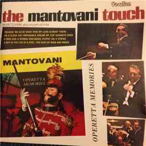 Mantovani And His Orchestra - The Mantovani Touch / Operetta Memories mp3 album
