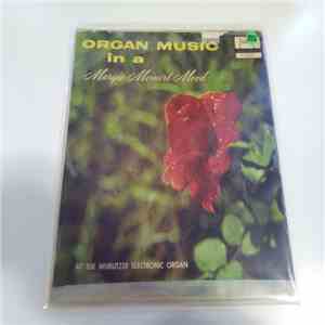 Margie Meinert - Organ Music In A Margie Meinert Mood mp3 album