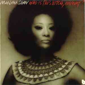 Marlena Shaw - Who Is This Bitch, Anyway? mp3 album