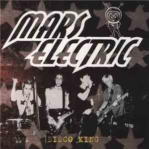 Mars Electric - Disco King mp3 album