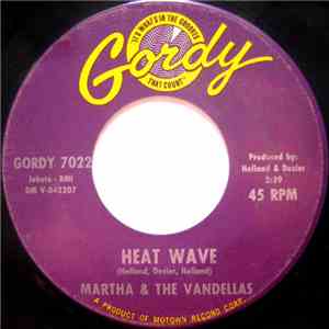 Martha & The Vandellas - Heat Wave / A Love Like Yours (Don't Come Knocking Everyday) mp3 album