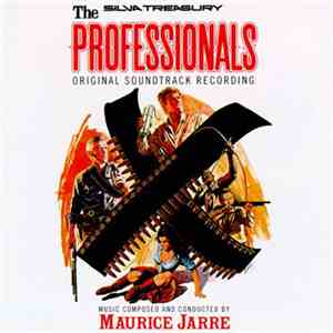 Maurice Jarre - The Professionals (Music From The Soundtrack) mp3 album