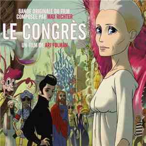 Max Richter - Le Congrès (Bande Originale Du Film) mp3 album