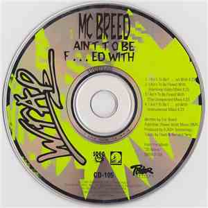 MC Breed - Ain't To Be Flexed With mp3 album