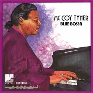 McCoy Tyner - Blue Bossa mp3 album