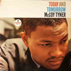 McCoy Tyner - Today And Tomorrow mp3 album