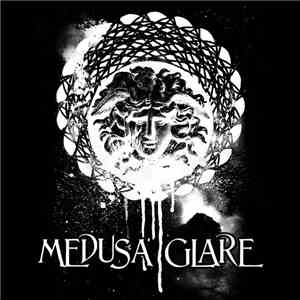 Medusa Glare - Medusa Glare mp3 album