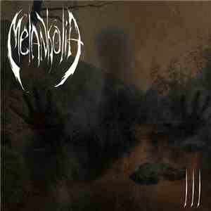 Melankolia - III mp3 album