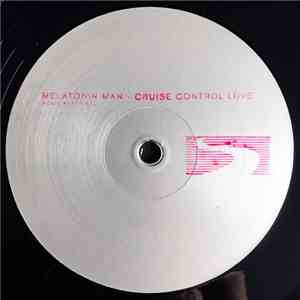 Melatonin Man - Cruise Control Love mp3 album