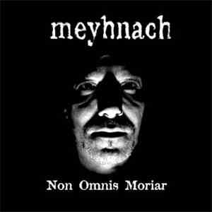 Meyhnach - Non Omnis Moriar mp3 album