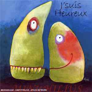 Minichilius - J'Suis Heureux mp3 album