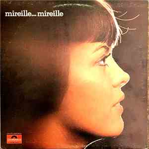 Mireille Mathieu - Mireille... Mireille mp3 album