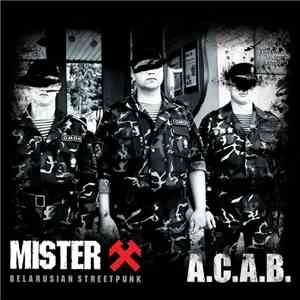 Mister X  - A.C.A.B. mp3 album