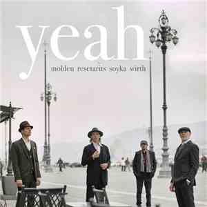 Molden, Resetarits, Soyka, Wirth - Yeah mp3 album
