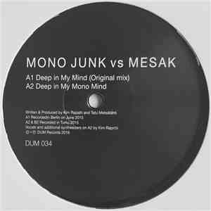 Mono Junk vs Mesak - Deep In My Mind mp3 album