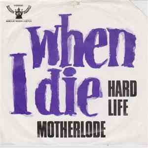 Motherlode  - When I Die mp3 album
