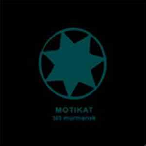 Motikat - 303 Murmansk mp3 album