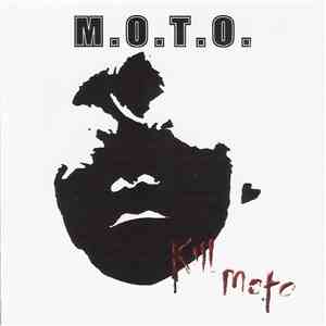 M.O.T.O. - Kill Moto mp3 album