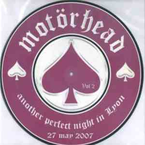 Motörhead - Another Perfect Night In Lyon 27 May 2007 Vol 2 mp3 album