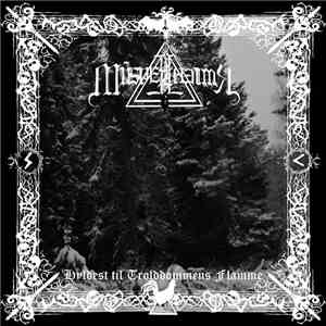 Mûspellzheimr - Hyldest Til Trolddommens Flamme mp3 album