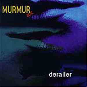 Murmur U.K. - Derailer mp3 album
