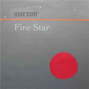 Myrmyr - Fire Star mp3 album