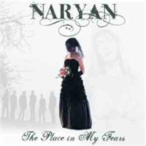 Naryan - The Place In My Fears mp3 album
