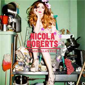 Nicola Roberts - Cinderella's Eyes mp3 album