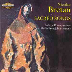 Nicolae Bretan – Ludovic Konya Baritone – Soprano Phyllis Bryn Julson - Sacred Songs mp3 album