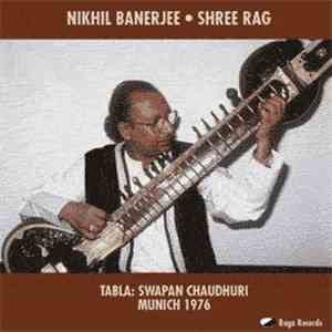 Nikhil Banerjee - Shree Rag mp3 album
