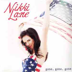 Nikki Lane - Gone, Gone, Gone mp3 album