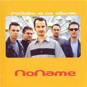 No Name  - Počkám Si Na Zázrak mp3 album
