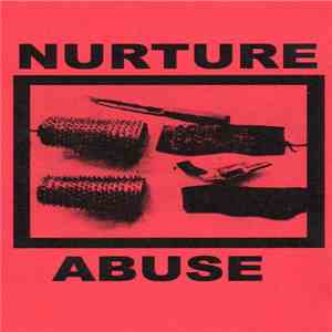 Nurture Abuse - Nurture Abuse mp3 album