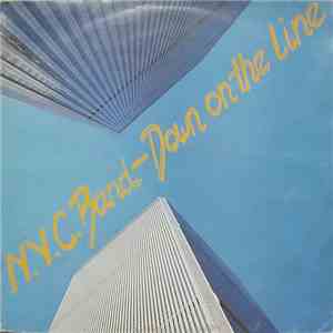 N.Y.C. Band - Down On The Line mp3 album