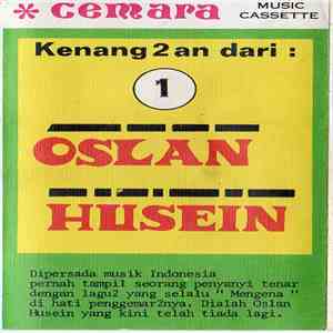 Oslan Husein - kenang2an Dari Oslan Husein mp3 album