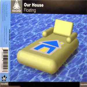 Our House - Floating mp3 album
