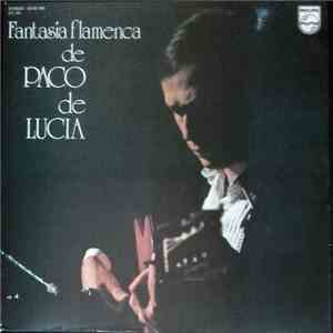 Paco De Lucía - Fantasía Flamenca De Paco De Lucia mp3 album