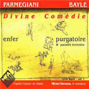 Parmegiani / Bayle - Divine Comédie mp3 album