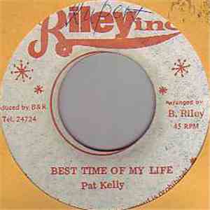 Pat Kelly - Best Time Of My Life mp3 album