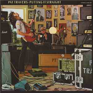 Pat Travers - Putting It Straight mp3 album