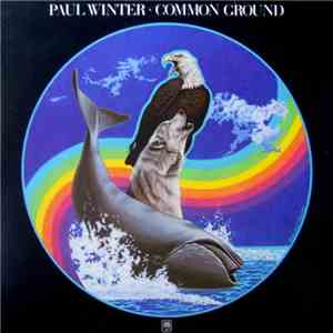 Paul Winter  - Common Ground mp3 album