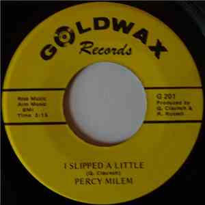 Percy Milem - I Slipped A Little / I'm Crying Over You mp3 album