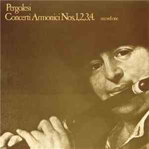 Pergolesi - Concerti Armonici Nos. 1,2,3,4. Record One mp3 album