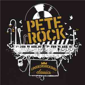 Pete Rock - Underground Classics mp3 album
