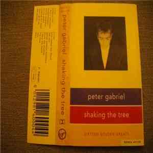Peter Gabriel - Shaking The Tree - Sixteen Golden Greats mp3 album