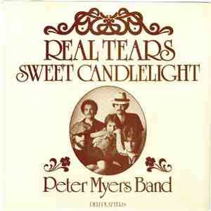 Peter Myers Band - Sweet Candlelight / Real Tears mp3 album