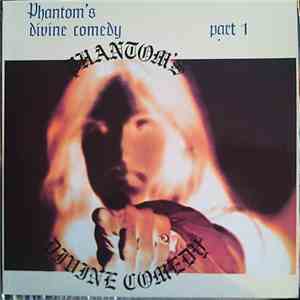 Phantom  - Phantom's Divine Comedy Part 1 mp3 album