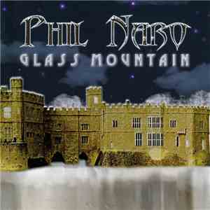 Phil Naro - Glass Mountain mp3 album