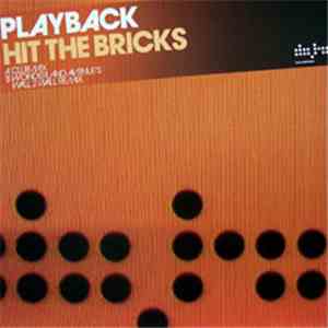 Playback  - Hit The Bricks mp3 album