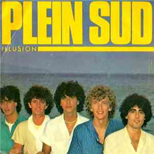 Plein Sud - Illusion mp3 album